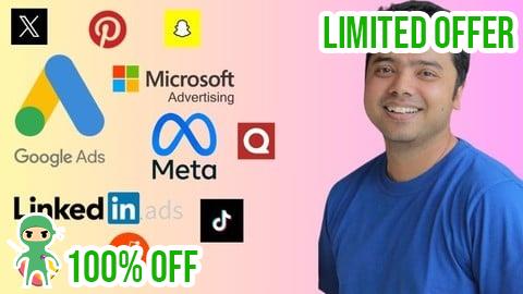 Free Coupon 1 Course For 11 Ads Platforms 2025: Learn Paid Advertising!