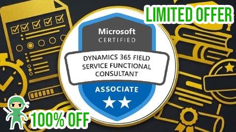 Free Coupon 1500 Questions | Mastering Dynamics 365 Field Service MB-240