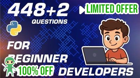 Free Coupon 448+2 Questions for Beginner Python Developers