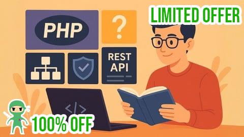 Free Coupon 540 PHP Interview Questions: Syntax, OOP, Security & APIs