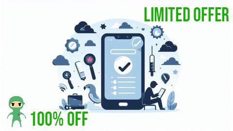 Free Coupon 600+ Mobile Testing Interview Questions Practice Test