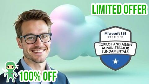 Free Coupon AB-900 Microsoft Copilot & Agent Administrator Fundamentals