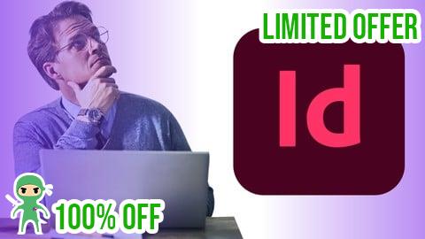 Free Coupon Adobe InDesign CC for Beginner to Advanced Masterclass