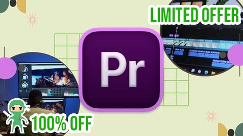 Free Coupon Adobe Premiere Pro 101: Learn Editing, Effects & Transitions
