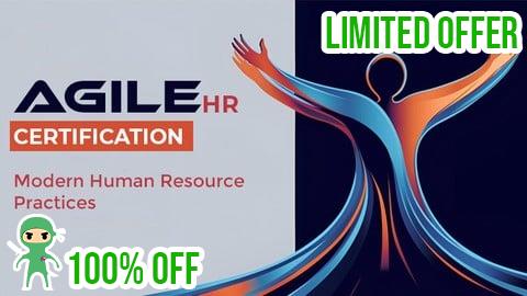 Free Coupon Agile HR Certification: Modern Human Resource Practices