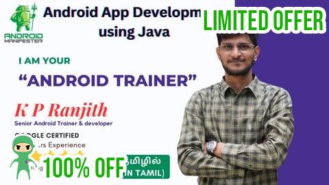 Free Coupon Android App Course in Tamil from Google certified Trainer