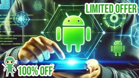 Free Coupon Android Hacking & Security: Ethical Hacking for Beginners