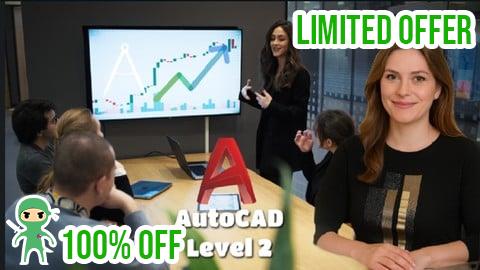 Free Coupon AutoCAD 2D Level 2: Smart Workflows