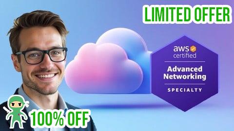 Free Coupon AWS Advanced Networking Specialty ANS-C01 Practice Exam 2025