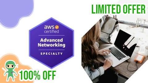 Free Coupon AWS Certified Advanced Networking - Specialty