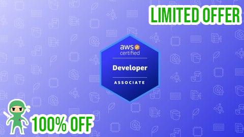 Free Coupon AWS Certified Developer Associate Practice Exams 2025