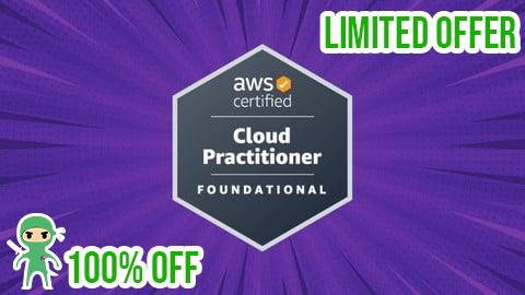 Free Coupon AWS Cloud Practitioner [6 Practice Exams] 550+ questions