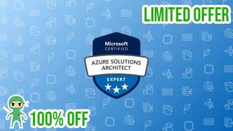 Free Coupon AZ-305: Azure Solutions Architect Design Practice Tests 2025