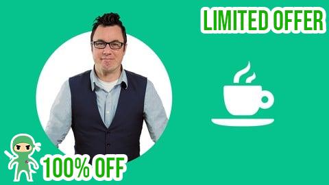 Free Coupon Become A Coffee Expert: How To Make The Perfect Cup