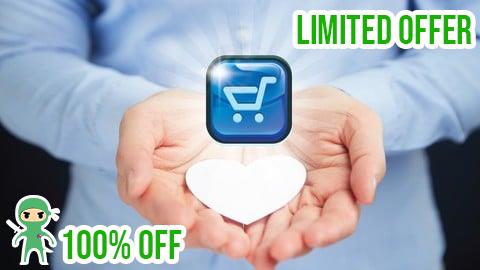 Free Coupon Becoming an E-Commerce Platform Master: Certification Course