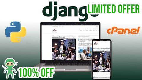 Free Coupon Build Django Website From Scratch to Deploy in CPANEL 2025