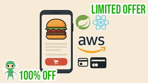 Free Coupon Build Full-Stack Food App: Spring Boot, React,AWS & Payments