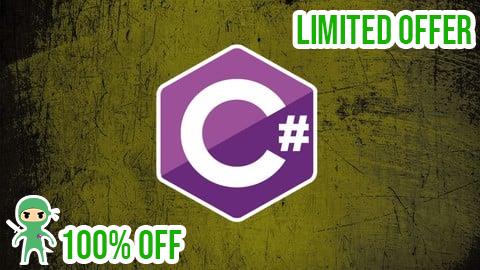 Free Coupon C# Programming: Start Coding in C#. Complete C# Programming