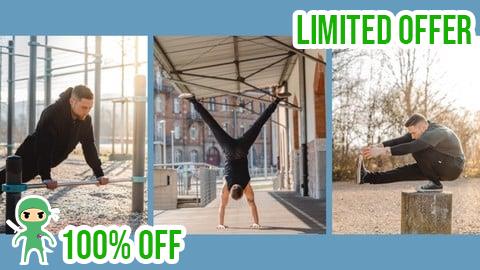 Free Coupon Calisthenics 3-in-1 Masterclass - 4h+ Training und Skills