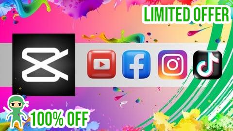 Free Coupon Capcut for Social Media Video Editing | Beginner to Pro