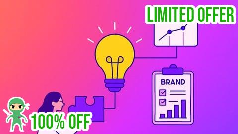 Free Coupon Certified Brand Strategy: Build, Position & Elevate Brand