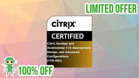 Free Coupon Citrix XenApp and XenDesktop 7.15 (1Y0-402) Exams