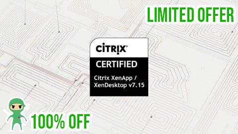 Free Coupon Citrix XenApp and XenDesktop 7.15 Administration Exams