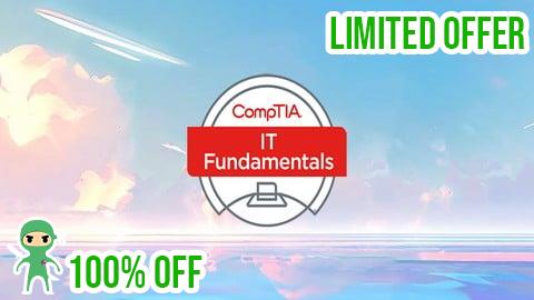 Free Coupon Complete CompTIA ITF+ Certification Training -  Prep Exams