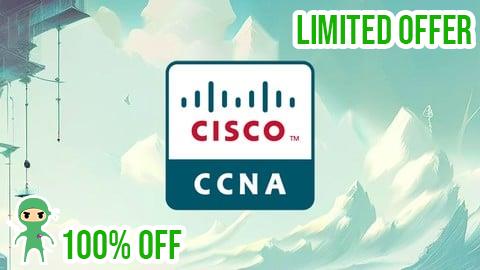 Free Coupon Complete Exam Preparation for CCNA - Practice Tests & Guide