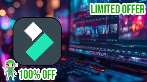 Free Coupon Complete Filmora Video Editing Course : Zero to Pro Editor