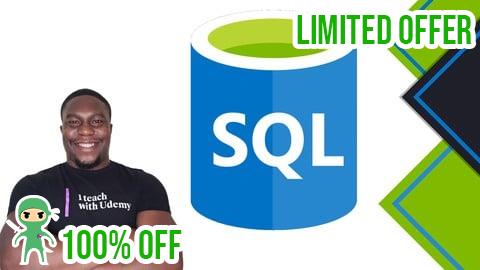 Free Coupon Complete Microsoft SQL Server Database Design Masterclass