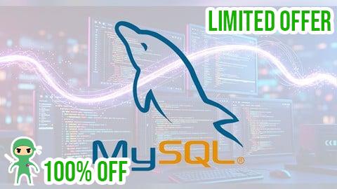 Free Coupon Complete MySQL Bootcamp: Learn SQL Step by Step