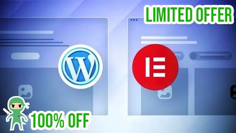 Free Coupon Complete WordPress & Elementor Guide: Design, Build & Earn