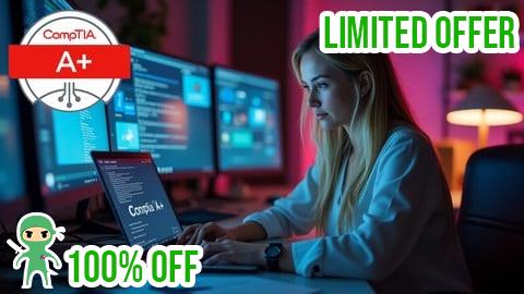 Free Coupon CompTIA A+ (220-1102) Core 2: Exam Prep & Practice Tests