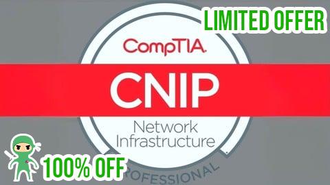 Free Coupon CompTIA CNIP Practice Test 2-in-1: 1500 Certified Questions
