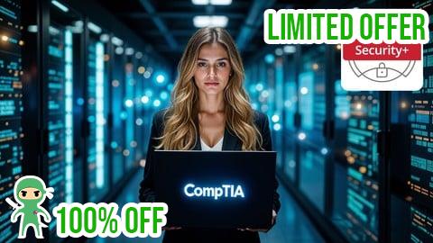 Free Coupon CompTIA Security+ SY0-701: Practice Tests - Updated 2025