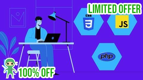 Free Coupon CSS, JavaScript And PHP Complete Course For Beginners