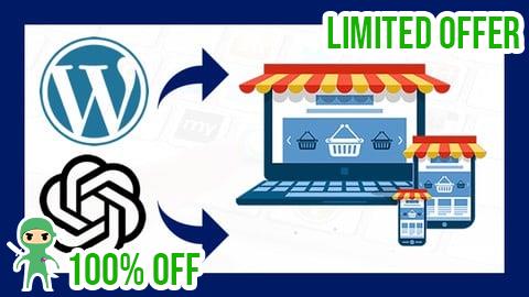 Free Coupon Cómo Crear una Tienda Online con WordPress y ChatGPT 2025