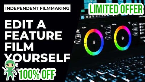 Free Coupon Edit Entire Feature Film By Yourself