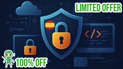 Free Coupon [ES] Ciberseguridad 101: Fundamentos para Principiantes