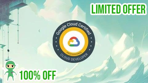 Free Coupon Exam Preparation for GCP Cloud Developer -  Practice Tests