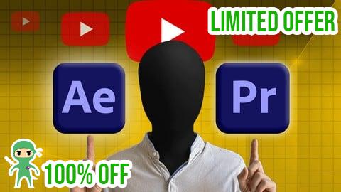 Free Coupon Faceless YouTube Mastery: Premiere Pro & After Effects