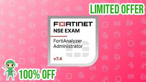Free Coupon FCP FortiAnalyzer 7.4 Administrator Practice Exams
