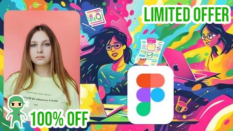 Free Coupon Figma UI/UX Complete Bootcamp: Design 6 Job-Ready Projects