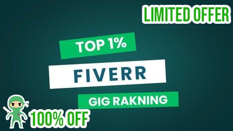Free Coupon Fiverr Full Course A-Z Gigs Ranking Strategies Rank & Grow