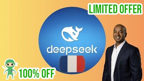 Free Coupon [FR] DeepSeek R1 IA: 25 projets concrets en IA pour débutant