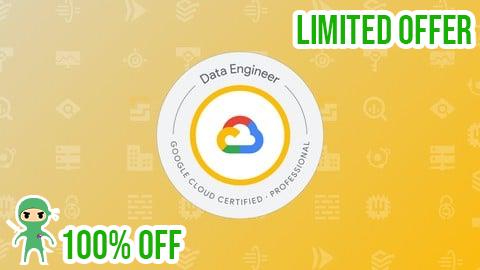 Free Coupon GCP Professional Data Engineer Practice Exams 2025