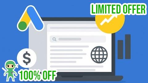 Free Coupon Google Ads Mastery: From Beginner to Advanced