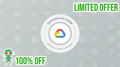 Free Coupon Google Cloud Generative AI Leader Practice Exams 2025