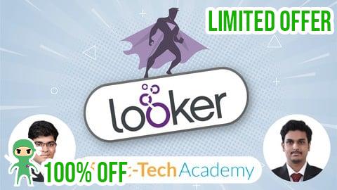 Free Coupon Google Looker Masterclass: Looker & LookML A-Z 2025